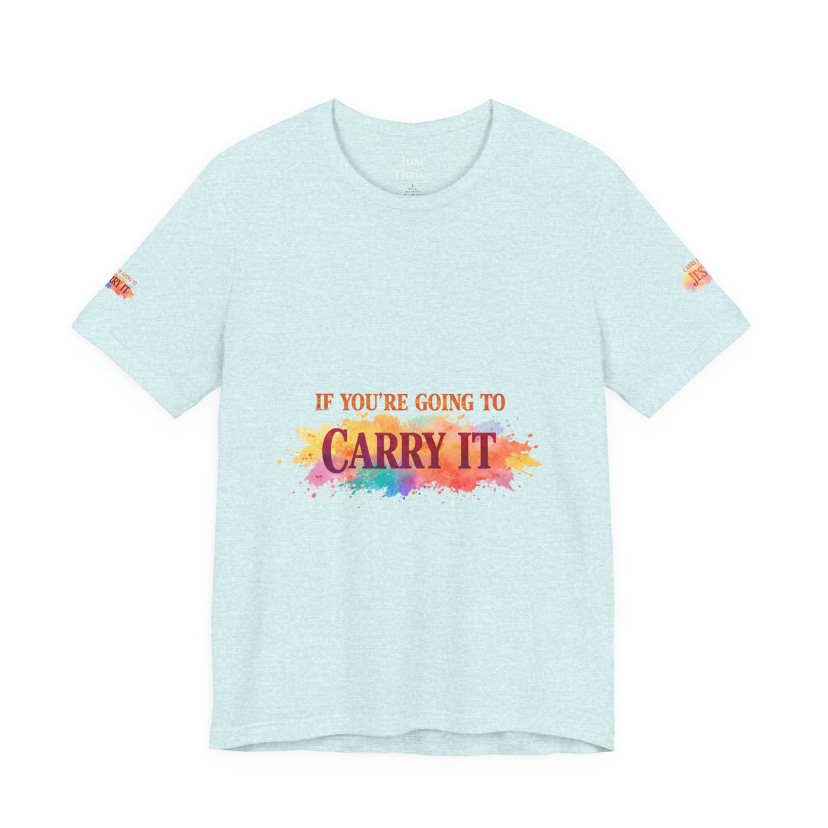 Carry It to Jesus Tee — Christian Faith Inspirational T‑Shirt
