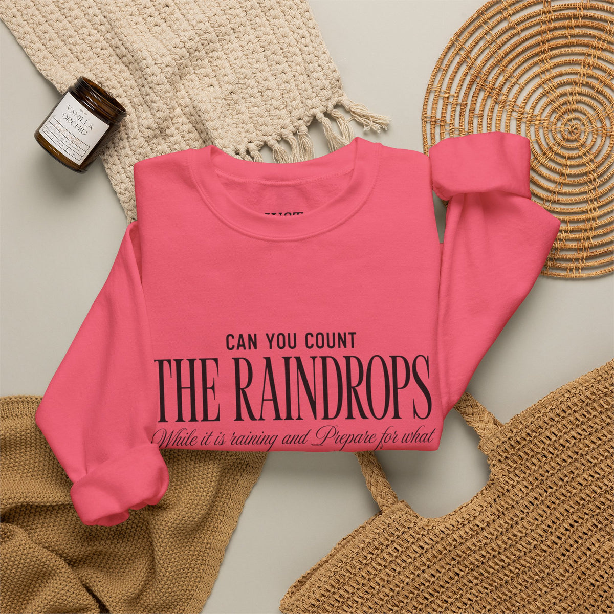 Crewneck Sweatshirt — "Dance in the Rain" Inspirational Quote Pullover