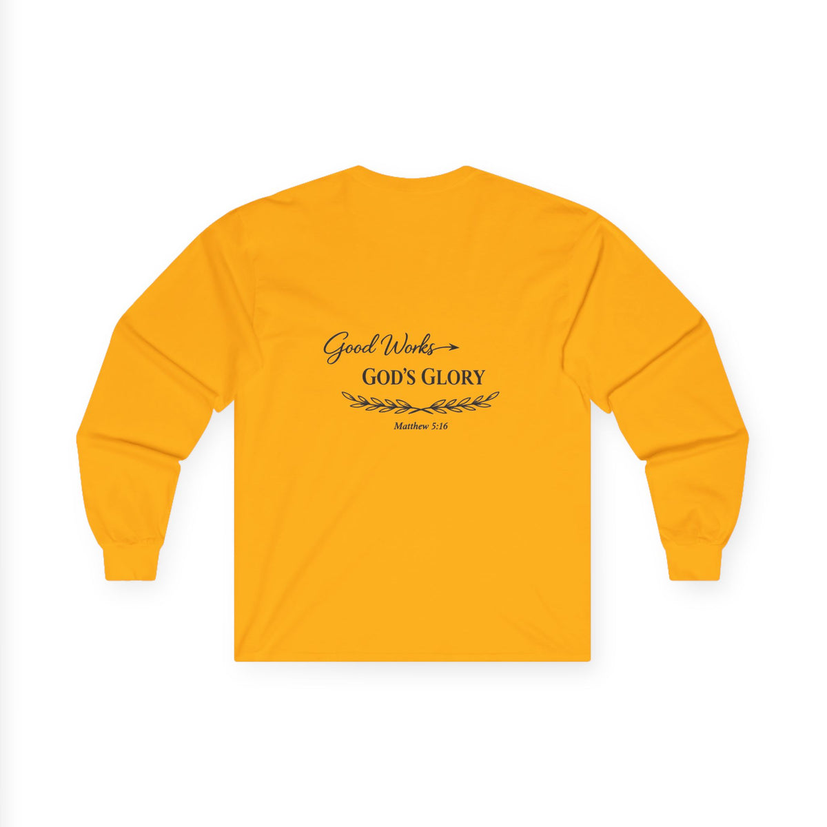 Long Sleeve Tee — "Good Works for God’s Glory" Christian Faith Shirt (Matthew 5:16)