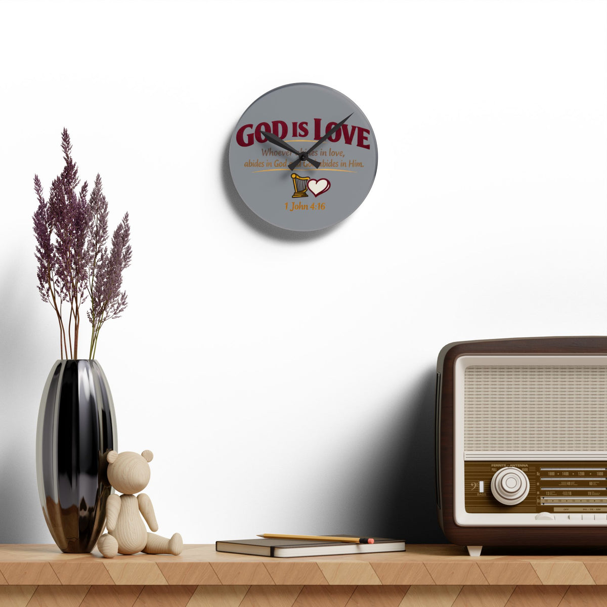 God Is Love Acrylic Wall Clock — Christian Scripture 1 John 4:16 Decorative Clock