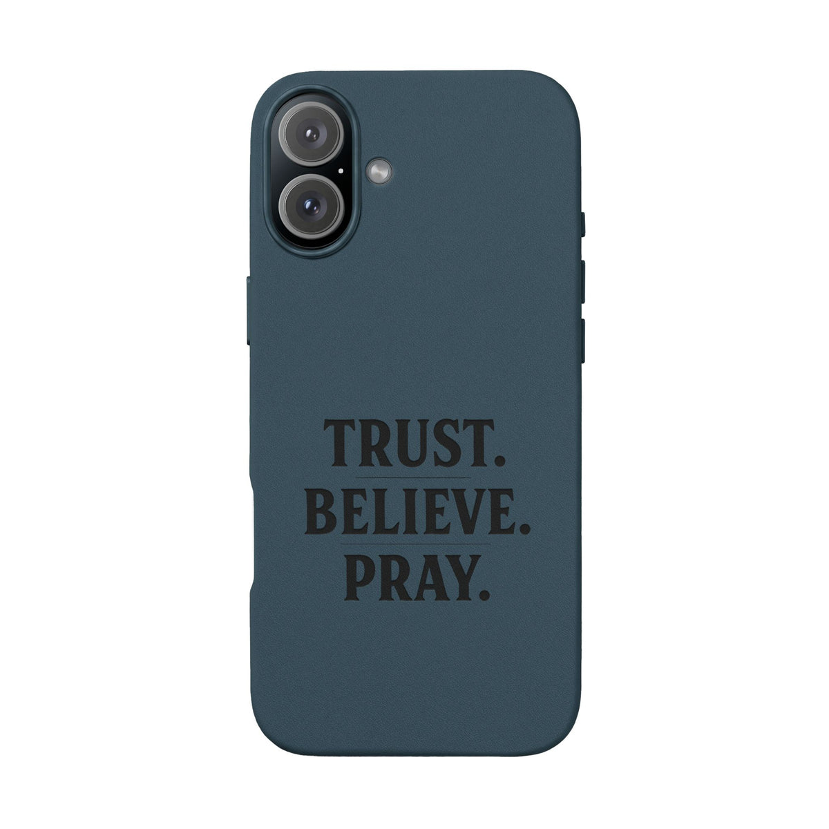 PU Leather Phone Case — Engraved “TRUST. BELIEVE. PRAY.” Brown Christian Phone Cover