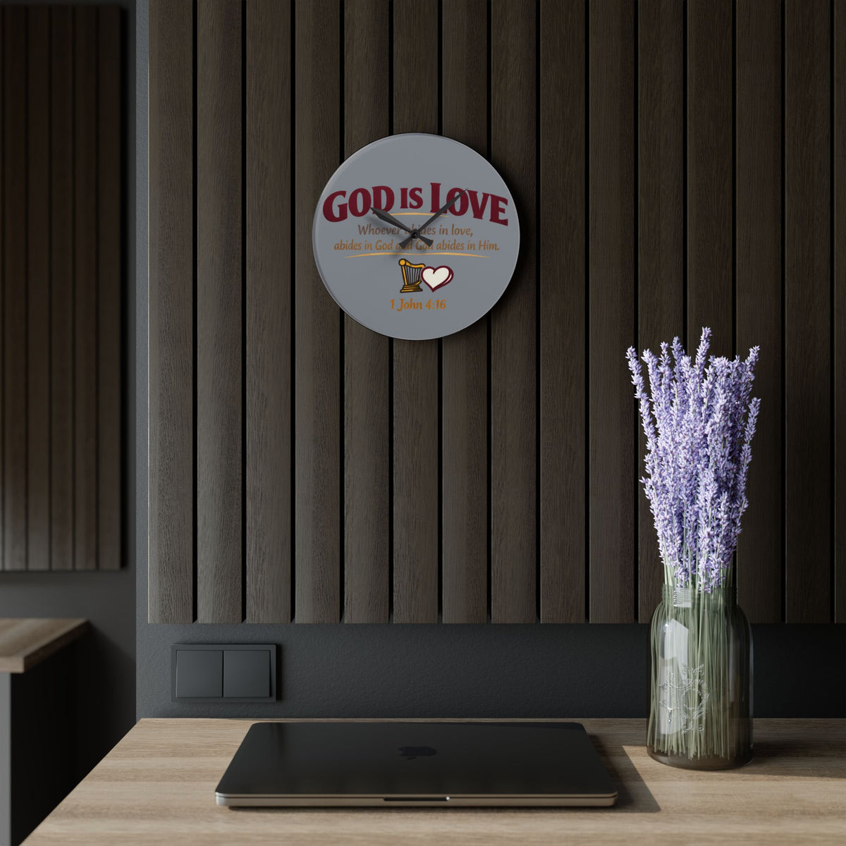 God Is Love Acrylic Wall Clock — Christian Scripture 1 John 4:16 Decorative Clock
