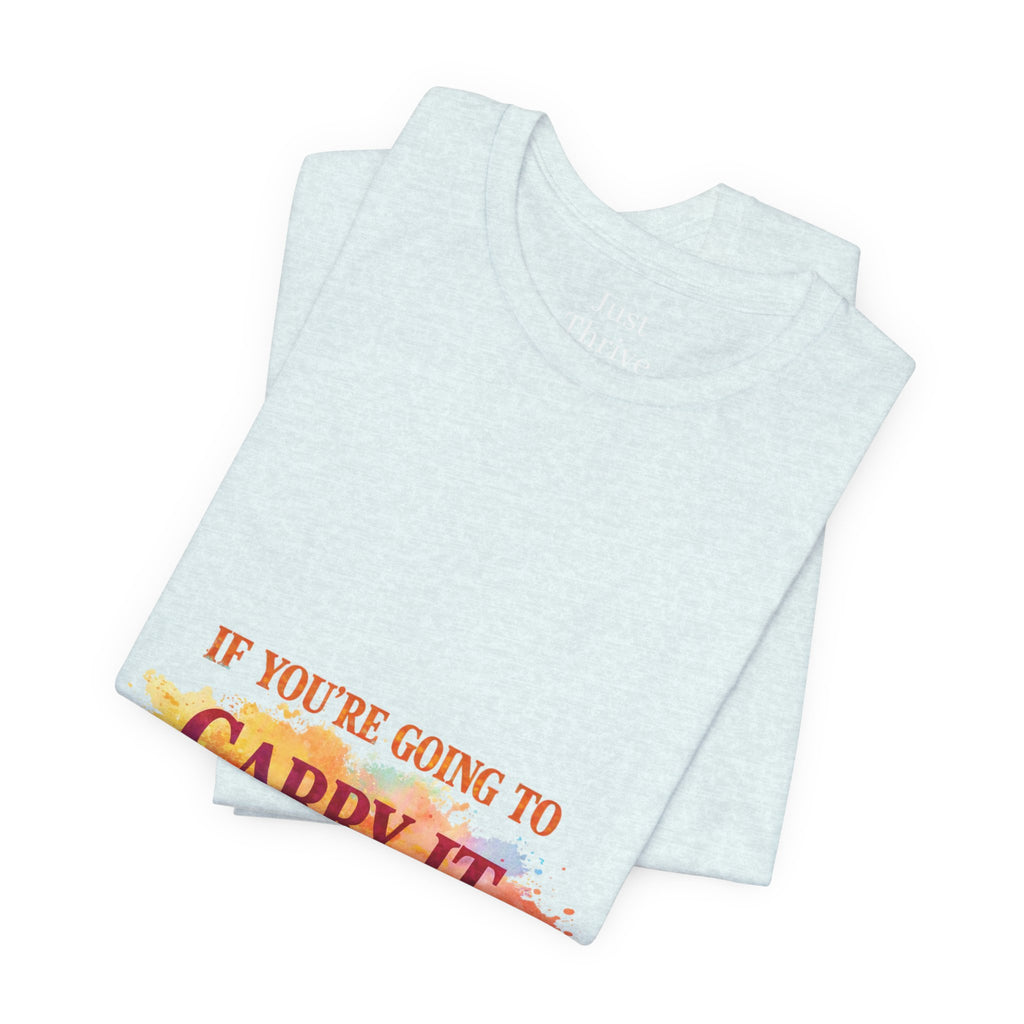Carry It to Jesus Tee — Christian Faith Inspirational T‑Shirt