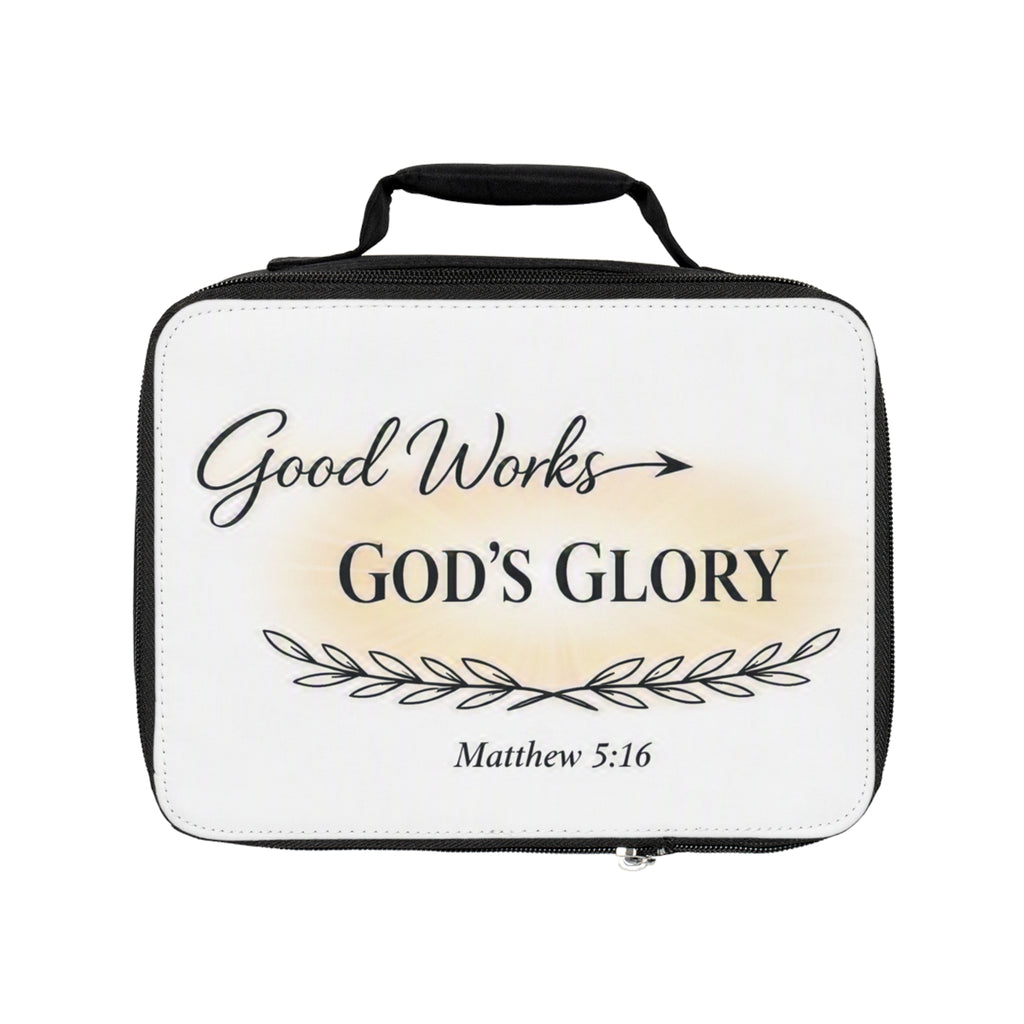 Good Works, God’s Glory Lunch Bag — Matthew 5:16 Inspirational Insulated Lunchbox