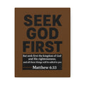 Seek God First Canvas Wall Art — Matthew 6:33 Inspirational Scripture Print