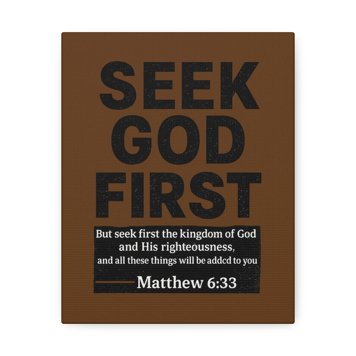 Seek God First Canvas Wall Art — Matthew 6:33 Inspirational Scripture Print